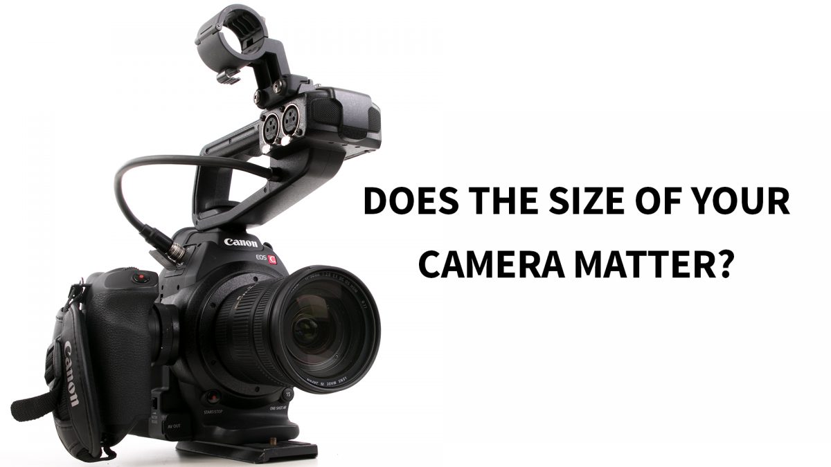 Camera Size – Does it Matter?