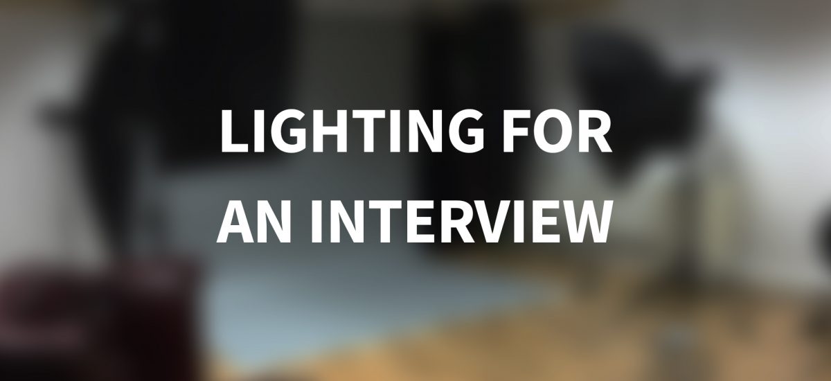 How to Light an Interview