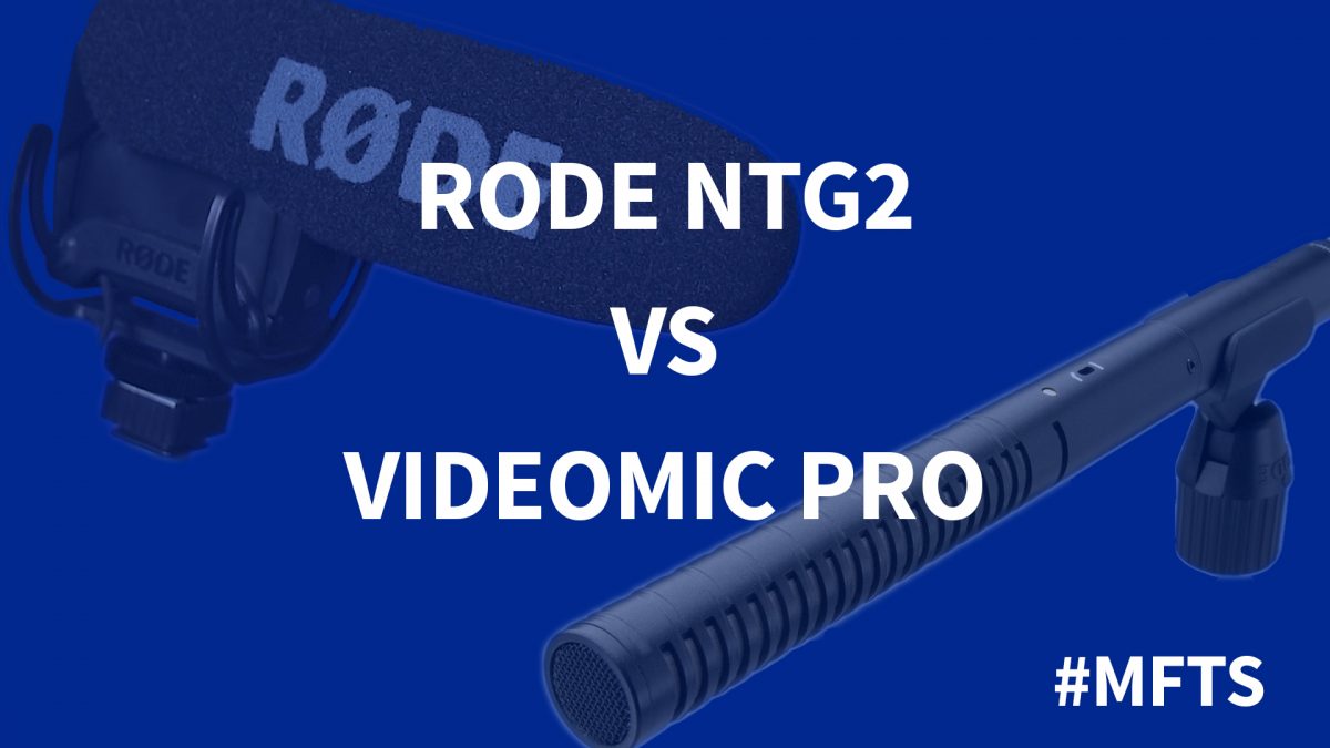 Rode NTG2 vs Videomic Pro